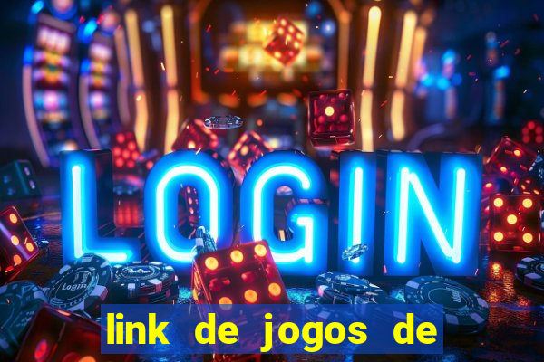 link de jogos de ganhar dinheiro