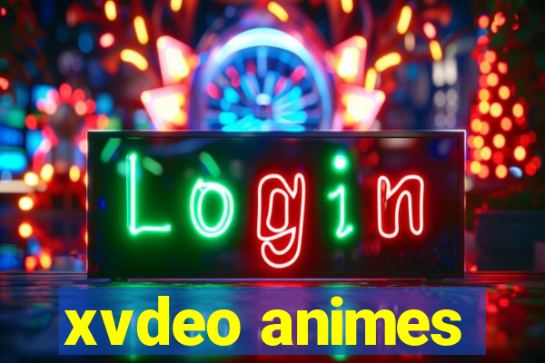 xvdeo animes