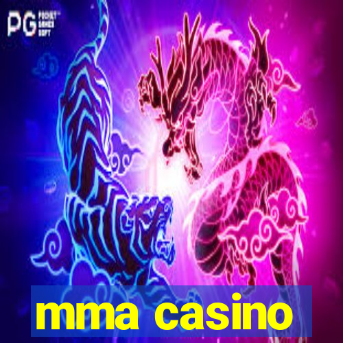 mma casino