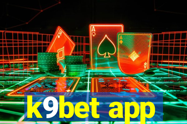 k9bet app