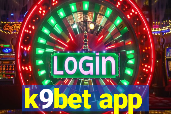 k9bet app