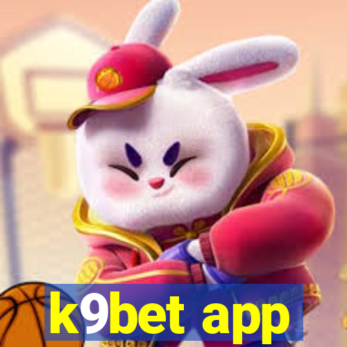 k9bet app