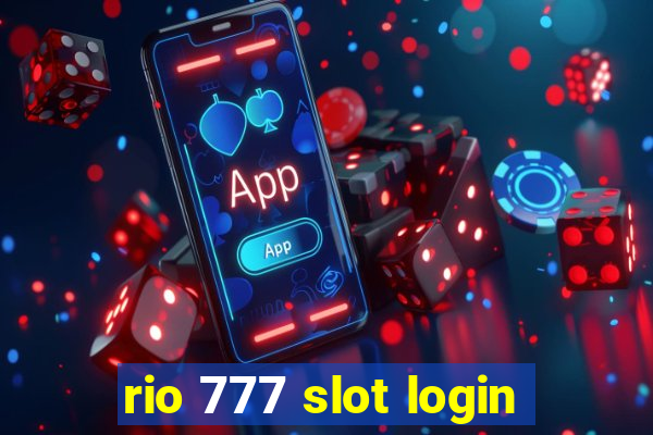 rio 777 slot login