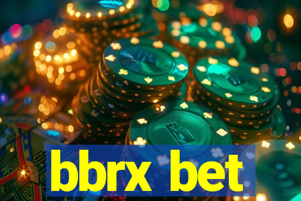 bbrx bet