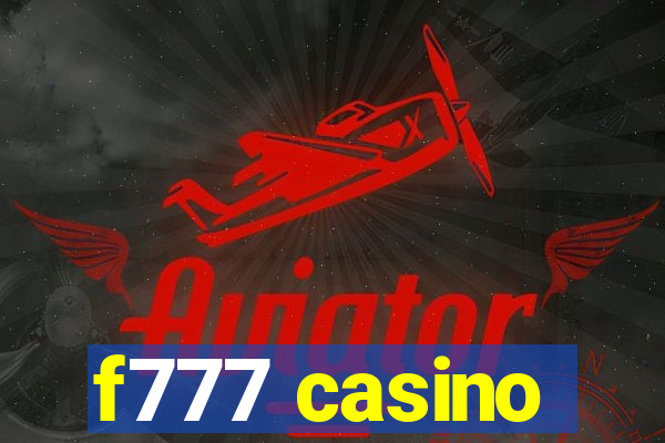 f777 casino