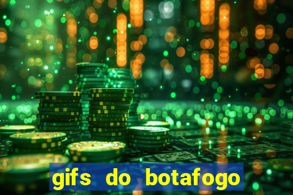 gifs do botafogo para whatsapp