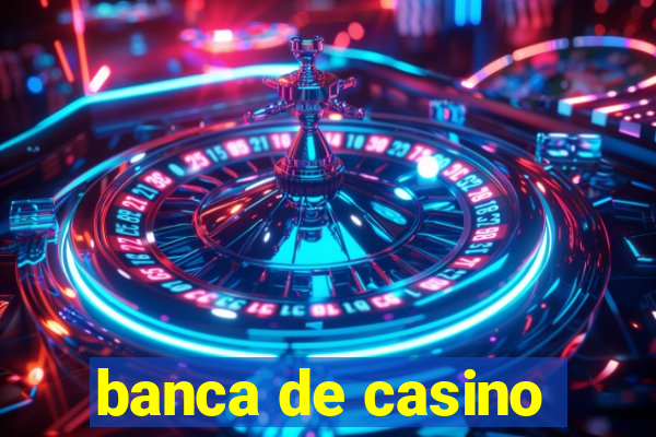 banca de casino