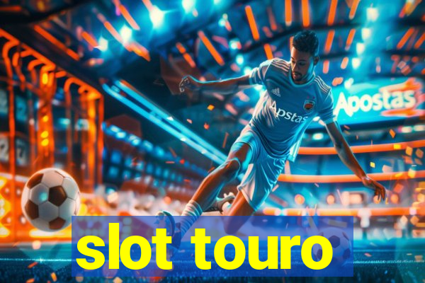 slot touro