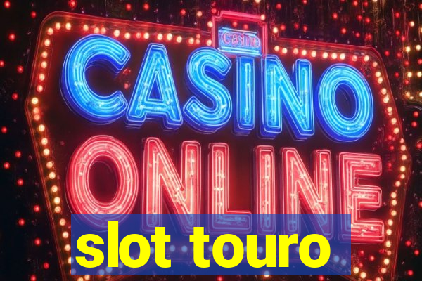 slot touro