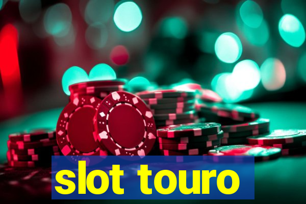 slot touro