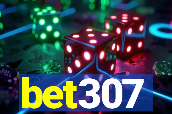 bet307