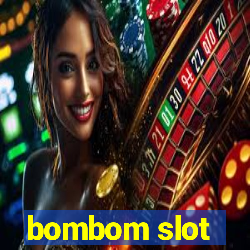 bombom slot