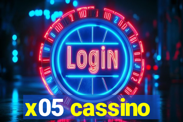 x05 cassino