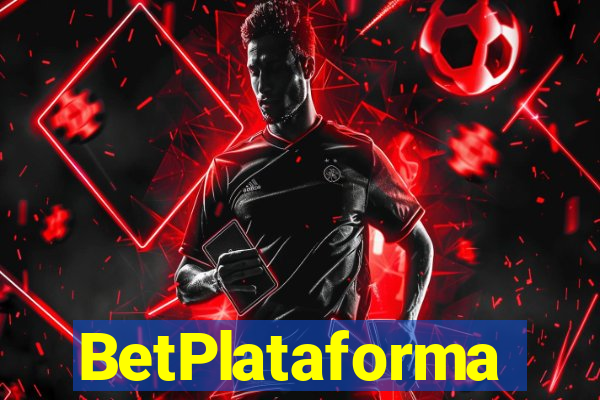 BetPlataforma