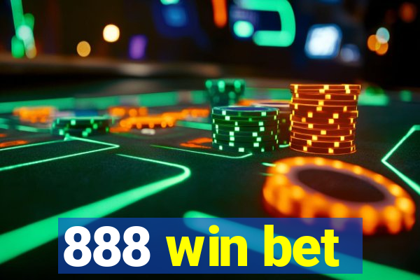 888 win bet