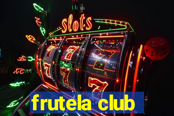 frutela club