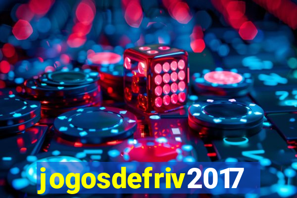 jogosdefriv2017