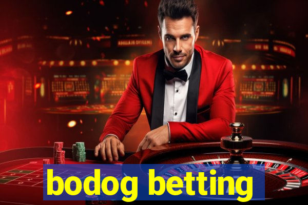 bodog betting