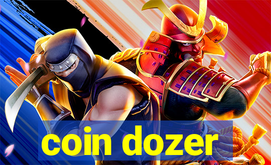 coin dozer