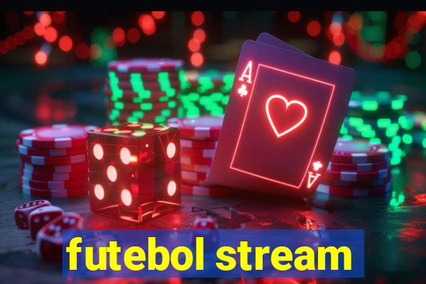 futebol stream