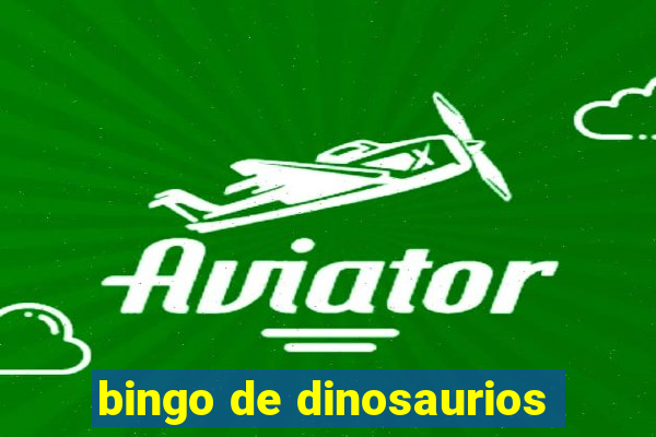 bingo de dinosaurios