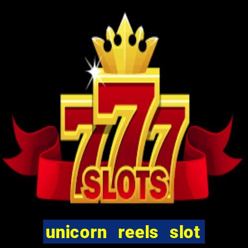 unicorn reels slot free play