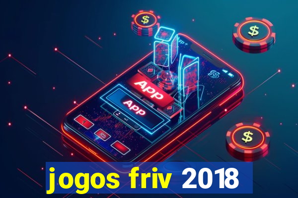 jogos friv 2018