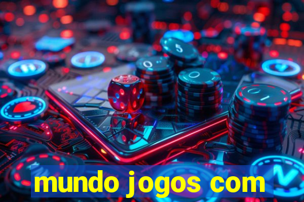 mundo jogos com