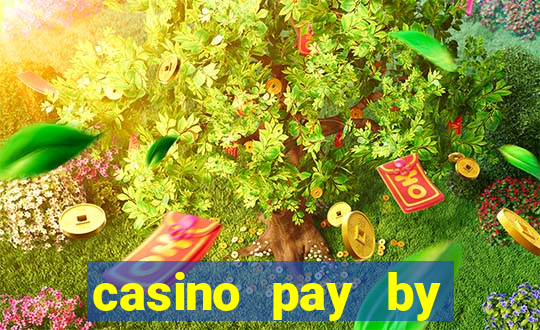 casino pay by mobile bill