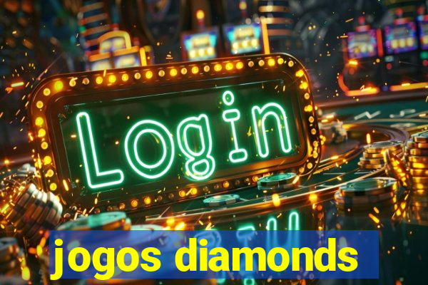 jogos diamonds