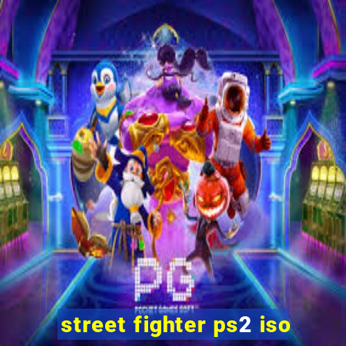 street fighter ps2 iso