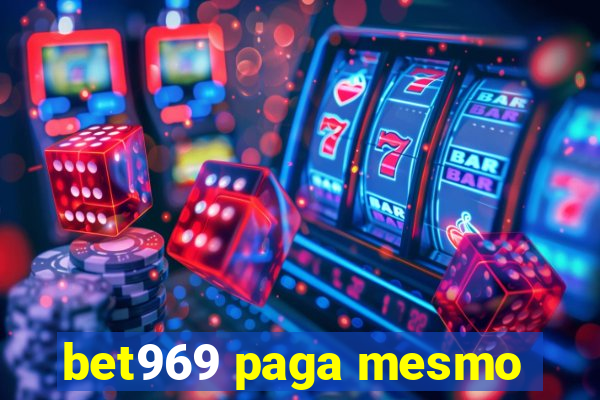 bet969 paga mesmo