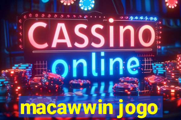 macawwin jogo