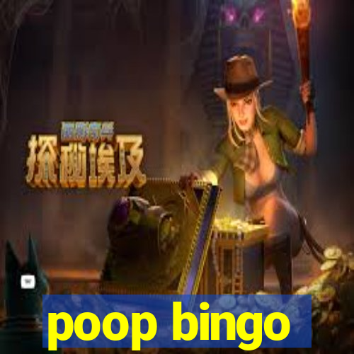 poop bingo