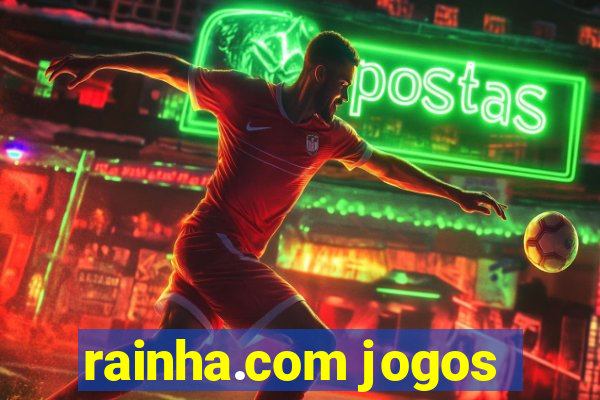 rainha.com jogos