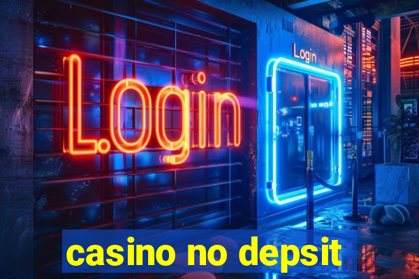 casino no depsit