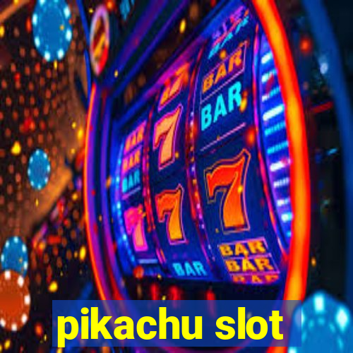 pikachu slot