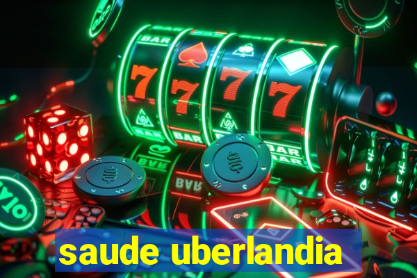 saude uberlandia