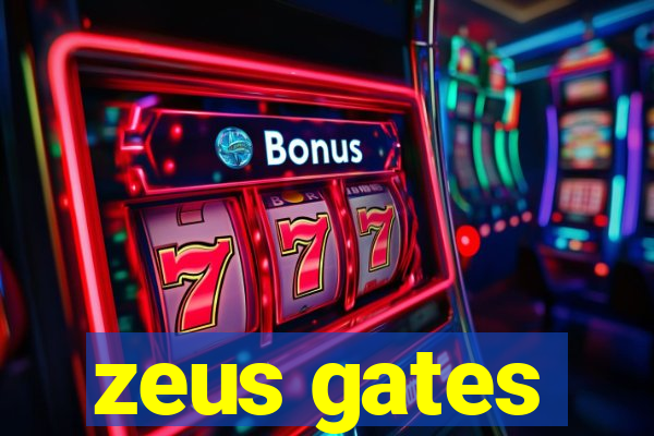 zeus gates