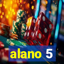 alano 5