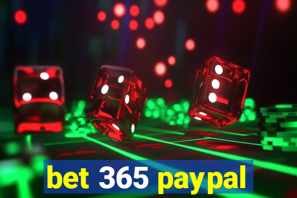 bet 365 paypal