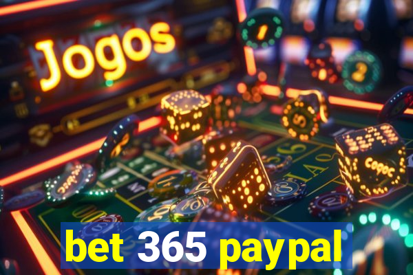 bet 365 paypal