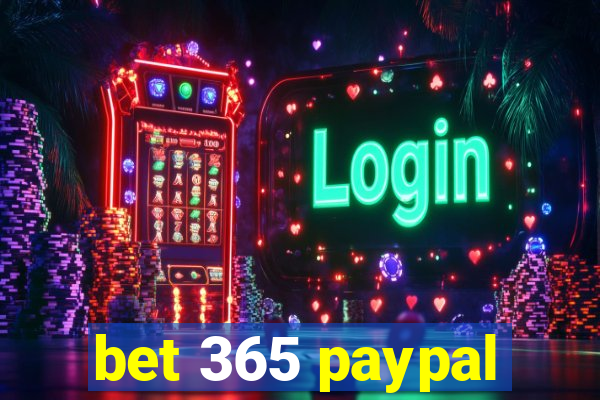 bet 365 paypal