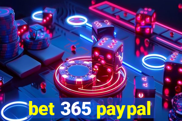 bet 365 paypal