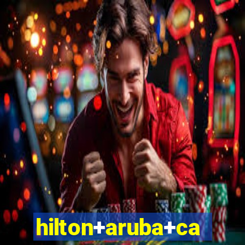 hilton+aruba+caribbean+resort+casino+irausquin+blvd+81