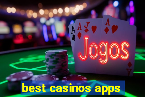 best casinos apps