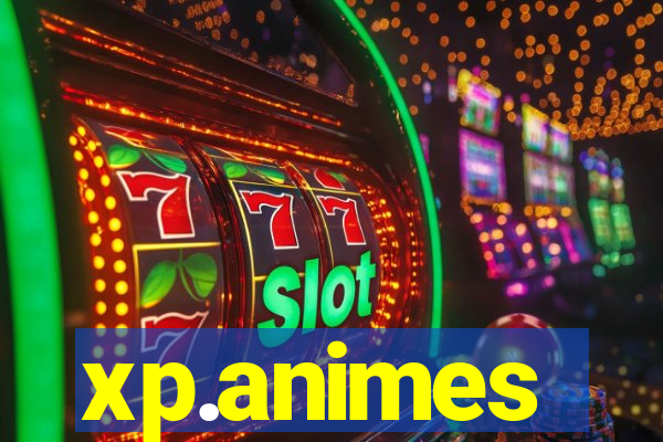 xp.animes