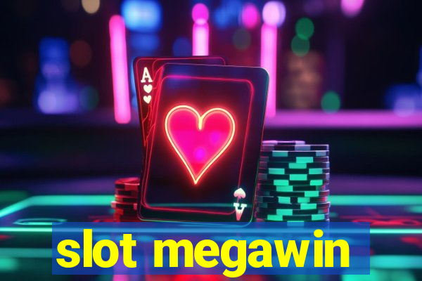 slot megawin