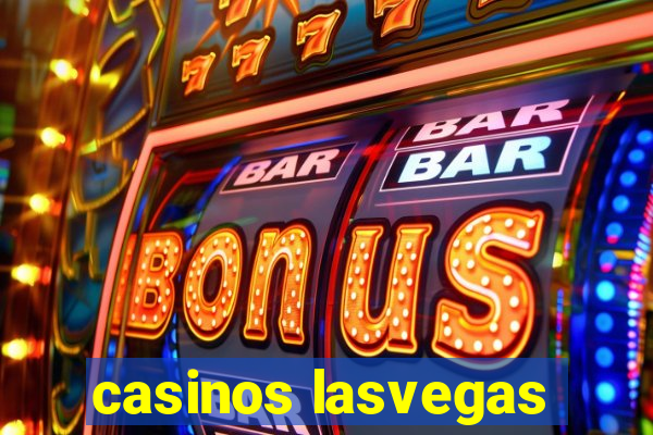 casinos lasvegas