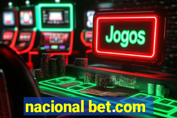 nacional bet.com